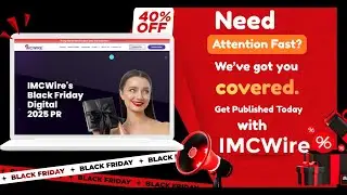 IMCWire Black Friday Digital PR Campaign 2025 Boost Your Brand Visibility