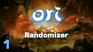 Ori and the Will of the Wisps Randomizer | Go Back to Wellspring | Part 1