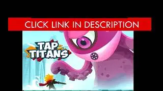 Tap Titans Apk for Android