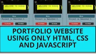 Building Portfolio Website from Scratch: HTML, CSS, & JavaScript | No Frameworks, Pure Vanilla Magic