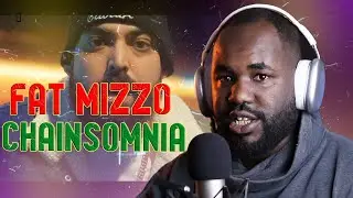 FAT MIZZO - CHAINSOMNIA  [.REACTION]🔥