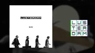 LUSTERDAM - Brki