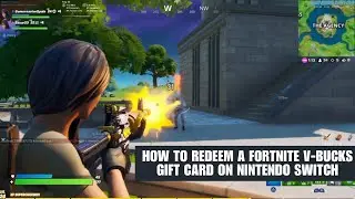 How To Redeem A Fortnite V-Bucks Gift Card On Nintendo Switch [Step-by-Step Guide]