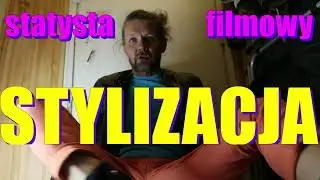Czy Brać Swoje Ciuchy?  Statysta filmowy