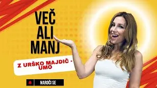 EP. 7 VEČ ALI MANJ - Oriana Girotto