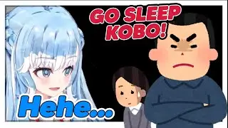 Kobo get Called by her Papa to not streaming until morning again on stream