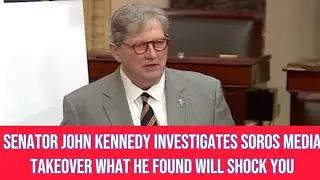 JOHN KENNEDY UNLEASHES on Soros' Media Empire 'This is a Threat to Democracy