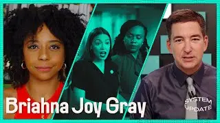 Briahna Joy Gray on Force the Vote & The Squad's Shameful Subservience to Power | SYSTEM UPDATE