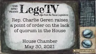 Rep. Charlie Geren raises a point of order on the lack of quorum in the House