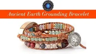 Ancient Earth Grounding Bracelet