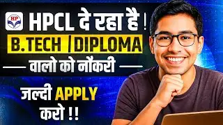 HPCL Recruitment 2025 | PSU Jobs for BTech/Diploma Engineers | Mechanical & Electrical Fresher