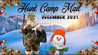 HUNT CAMP MAIL: December 2021