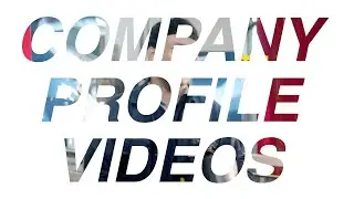 Company Profile Videos