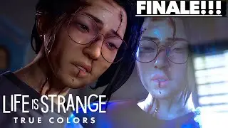 Probably my longest Youtube Video EVER! | Life is Strange True Colors - FINALE THIS GOT CRAZY!!!!