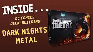 Колодостроительная игра по комиксам DC Dark Nights Metal | Внутри с Жуаном Рикардо, эпизод 212