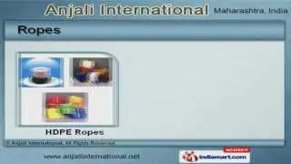 HDPE/PP Ropes & Twines by Anjali International, Pune