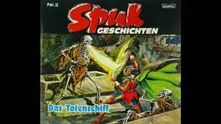 Spuk Geschichten H&ouml;rspiel: Das Totenschiff (1989)