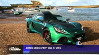 MT Auto News:Lotus Exige Sport 350 in 2016