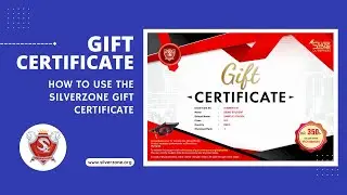 How To Use The SilverZone Gift Certificate