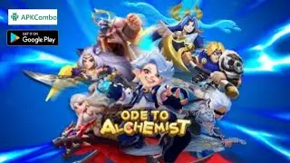 Ode to Alchemist Gameplay (Android/IOS/APK) Part 1