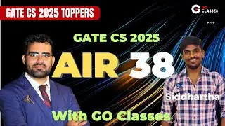 Chandu Siddhartha AIR - 38, GATE CS 2025 | Complete Preparation Journey