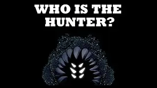 Кто Охотник? &mdash; История Hollow Knight