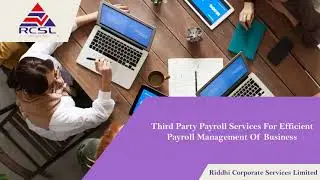 Third Party Payroll Services For Efficient Payroll Management Of Business