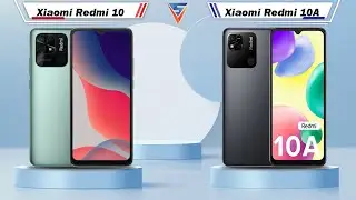 Xiaomi Redmi 10 Vs Xiaomi Redmi 10A | Xiaomi Redmi 10A Vs Xiaomi Redmi 10
