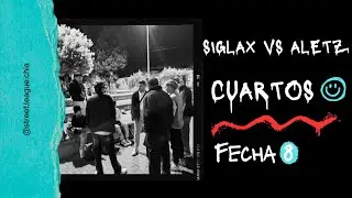 SIGLAX vs ALETZ - Cuartos de final (FECHA 8)