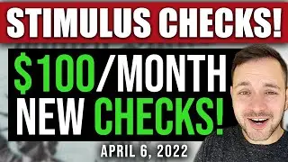 (UPDATE! $100 MONTHLY CHECKS!) STIMULUS CHECK UPDATE, BREAKING NEWS & BUILD BACK BETTER 04/06/2022
