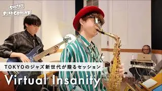 Virtual Insanity - Jamiroquai（ジャムセッションカバー）東京のジャズ新世代が贈るセッション