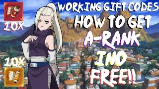 Working Gift Code!!!! FREE A-Rank Ino Yamanaka And Rewards!!! Working!! Willing of Flame!!