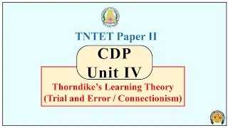 TET CDP Paper 2 | Thorndike's Learning Theory | Trial and Error  | Connectionism | TET CDP