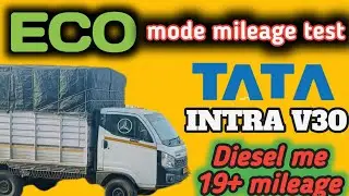 Tata intra v30 19+ mileage😯 Eco mode माइलेज टेस्ट #intrav30 #tata #dailyvlog #pickupvlog #transport 