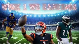 RANKING WEEK 1 FANTASY WIDE RECEIVERS