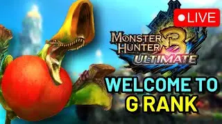 Monster Hunter 3 Ultimate FIRST TIME Experiencing G Rank | DAY 2