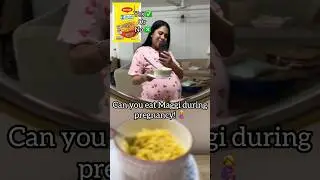 Maggi during pregnancy! #youtubeshorts #pregnancytips #ashortaday #maggi
