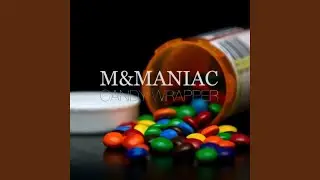M & MANIAC