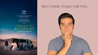 It Was Just an Accident - Movie Review