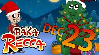 Christmas Special 2014 - EP 23 - [BakaRecca]