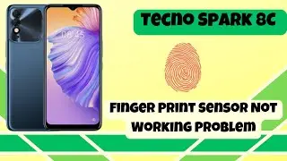 Tecno Spark 8 Finger Print Sensor Not Working Problem || How to solve fingerprint issues