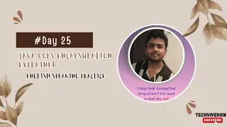 Day 25 | Java OOPs Encapsulation Explained | English Speaking Practice