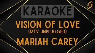 Mariah Carey - Vision of Love (MTV Unplugged) [Karaoke]
