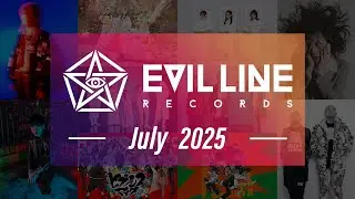 【July 2025】RELEASE COLLECTION MOVIE from EVIL LINE RECORDS