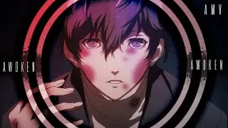 🃏Persona 5 AMV = Awoken 'Cinematic' (Divide Music)🃏