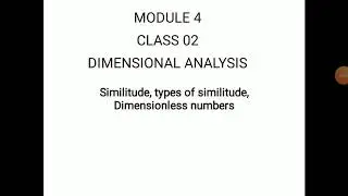 Model analysis,Similitude,types of similitude,dimensionless numbers