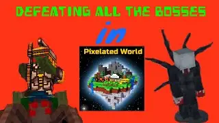 Defeating all the bosses in Campaign PART 1 - Pixel Gun 3D
