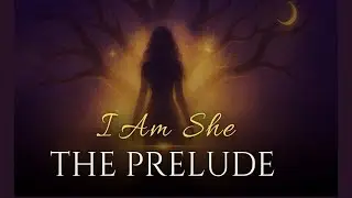 I Am She: The Prelude &ndash; Spoken Word, AI Music, and Mystical Poetry by Tara Seabrook