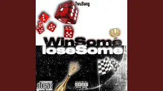 WinSome LoseSome