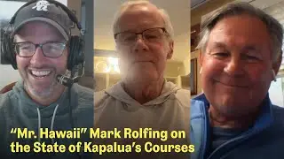 Kapalua, Sand Hills, & 35 Years at Skokie Country Club | The Fried Egg Golf Podcast